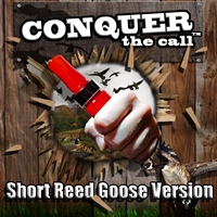 "CONQUER THE CALL"  Instruction for all short reeds
